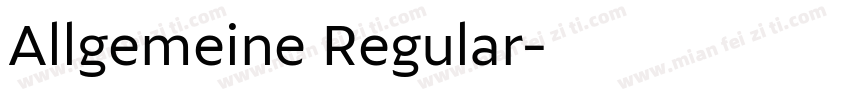 Allgemeine Regular字体转换